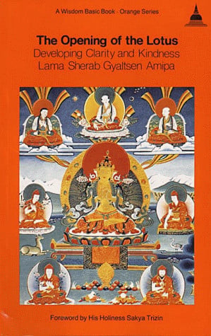 The Opening Of The Lotus: Developing Clarity And Kindness