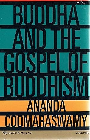 Buddha And The Gospel Of Buddhism