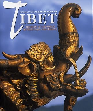 Tibet - The Roof Of The World Between Past And Present