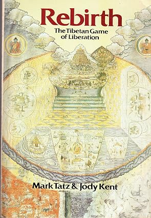 Rebirth: The Tibetan Game Of Liberation