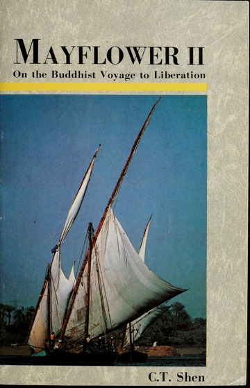 Mayflower II: On The Buddhist Voyage To Liberation