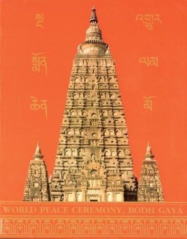 World Peace Ceremony: Bodh Gaya