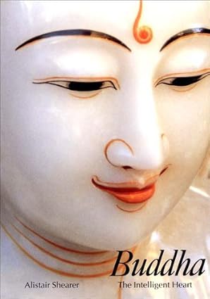 Buddha: The Intelligent Heart