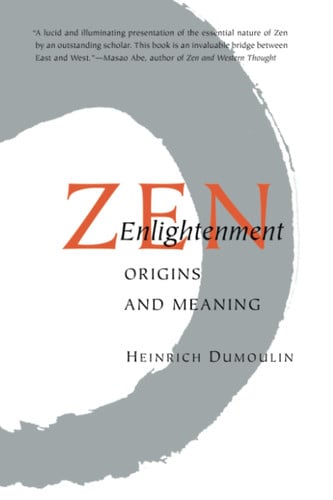 Zen Enlightenment: Origins And Meaning