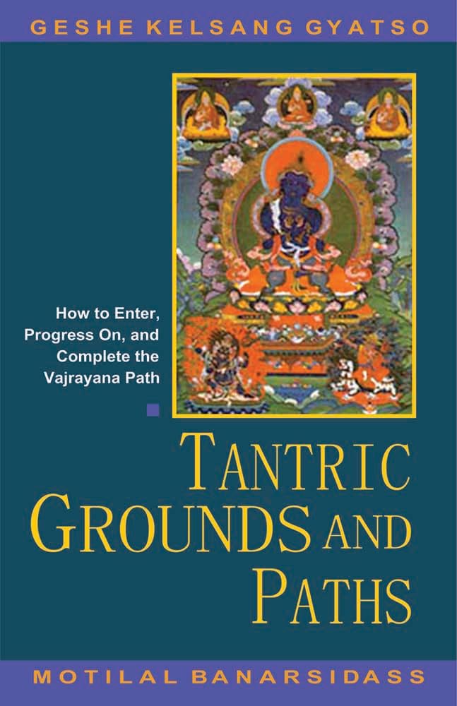 Tantric Grounds And Paths