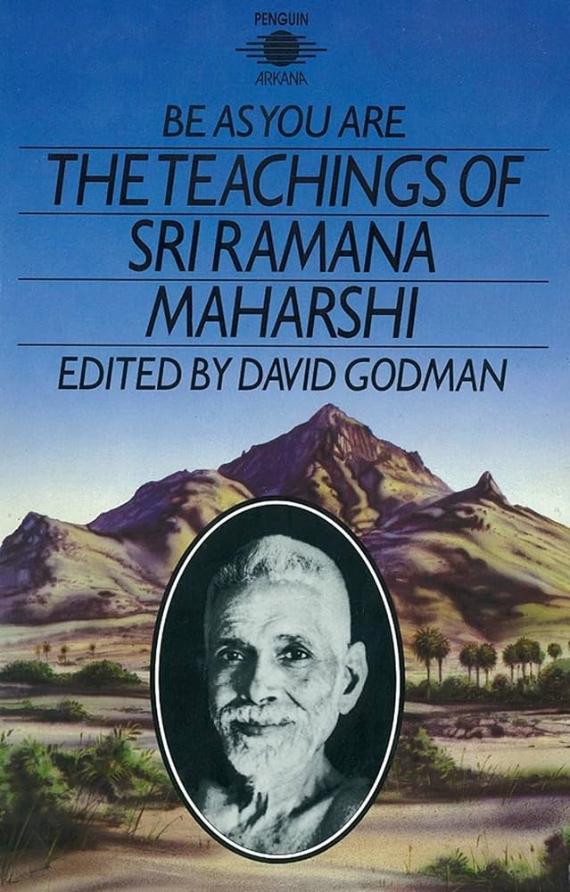 Be As You Are: The Teachings Of Sri Ramana Maharshi