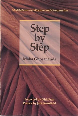 Step By Step: Meditations On Wisdom And Compassion