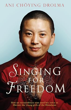 Singing For Freedom: Ow An Extraordinary Nun Used Her Voice To Liberate The Young Girls Of The Himalayas