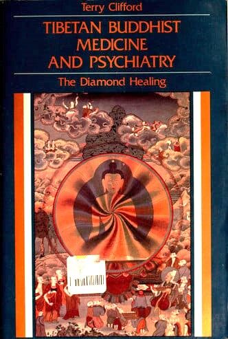 Tibetan Buddhist Medicine And Psychiatry: The Diamond Healing