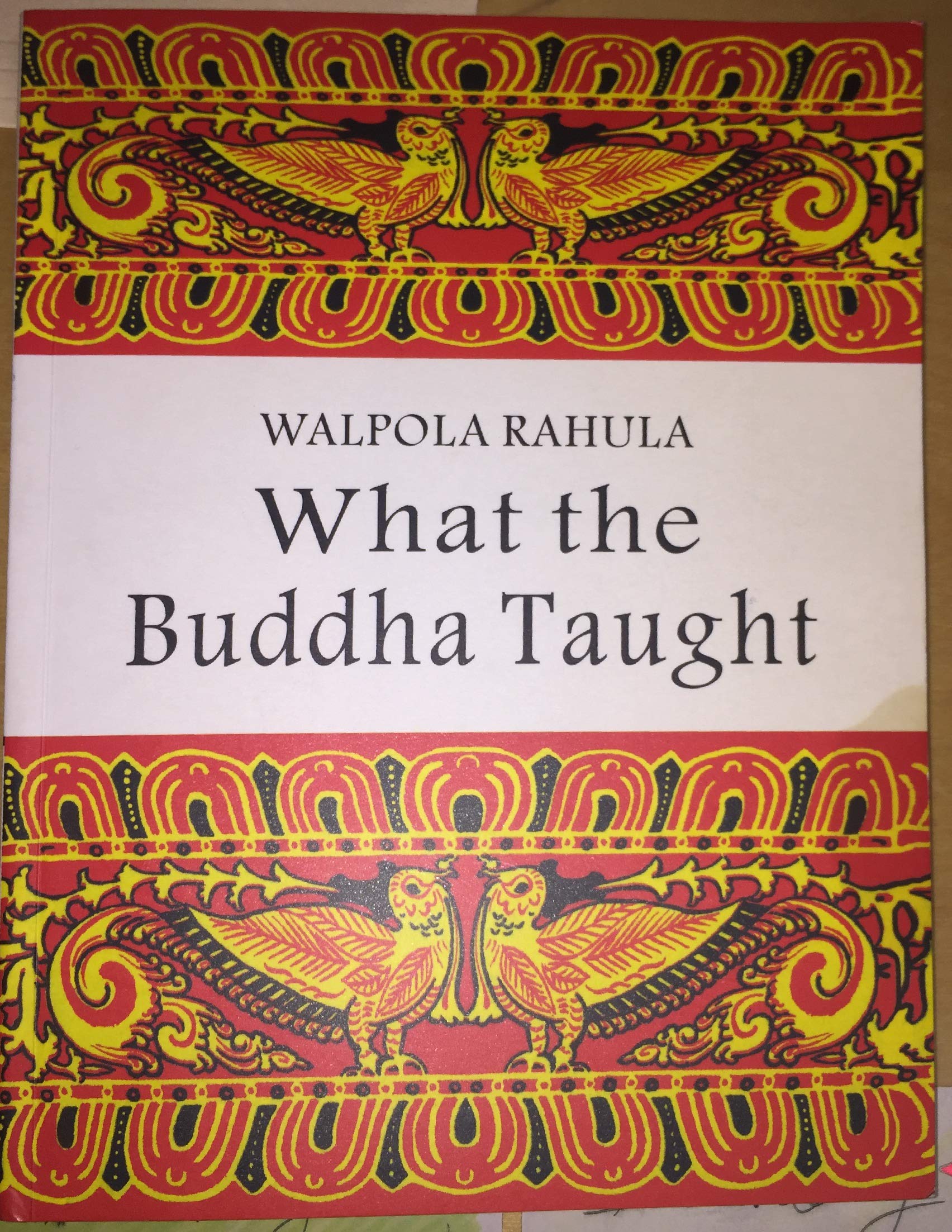 What The Buddha Taught