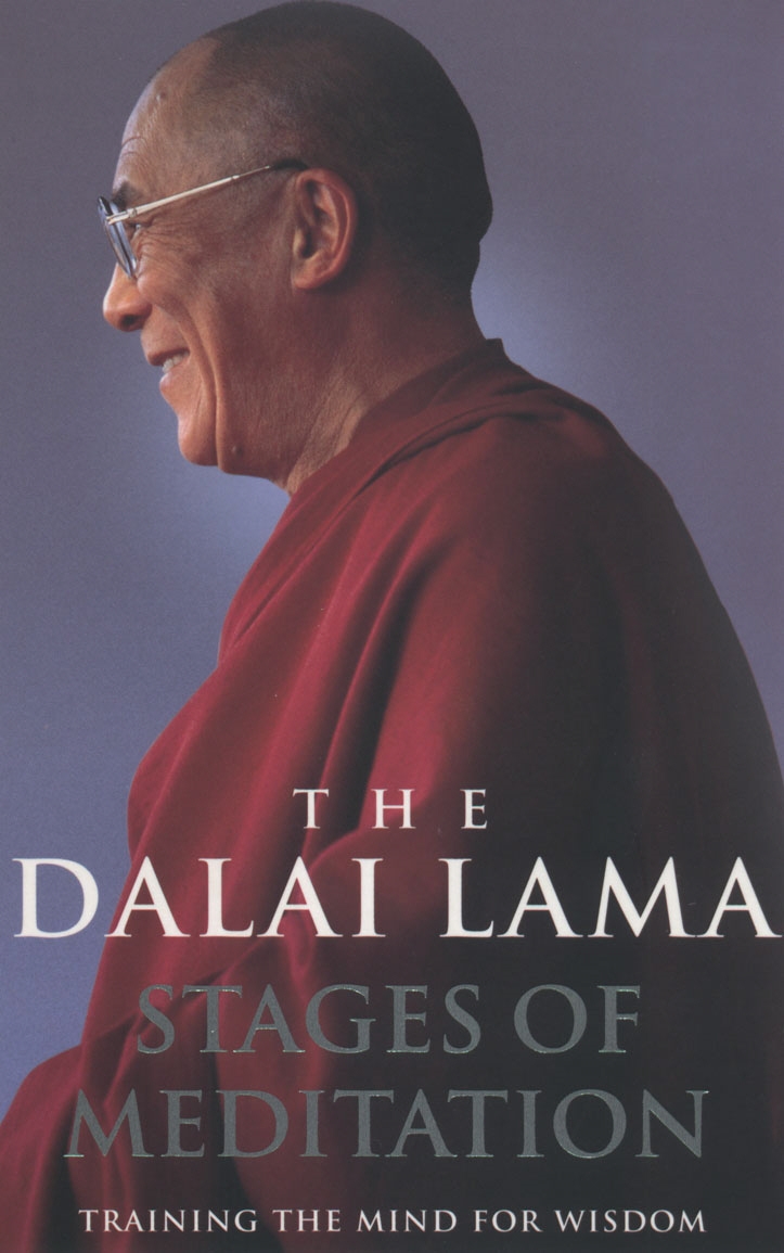 Stages Of Meditation: Training The Mind For Wisdom