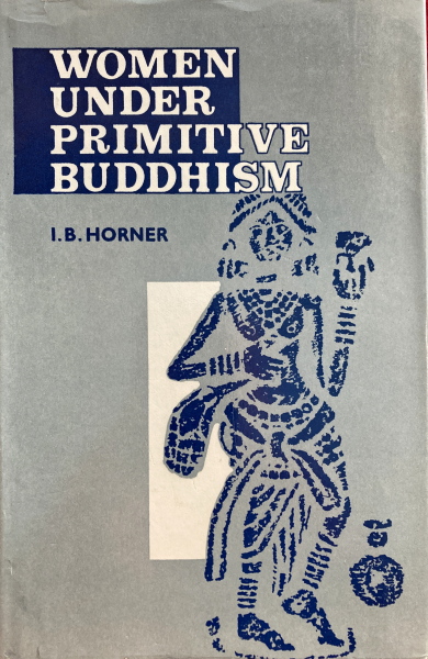 Women Under Primitive Buddhism