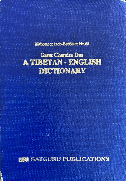 A Tibetan-English Dictionary With Sanskrit Synonyms