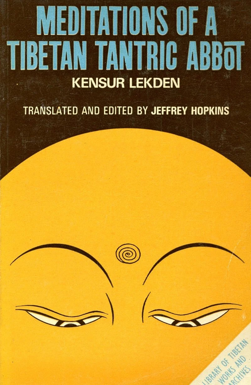 Meditations Of A Tibetan Tantric Abbot