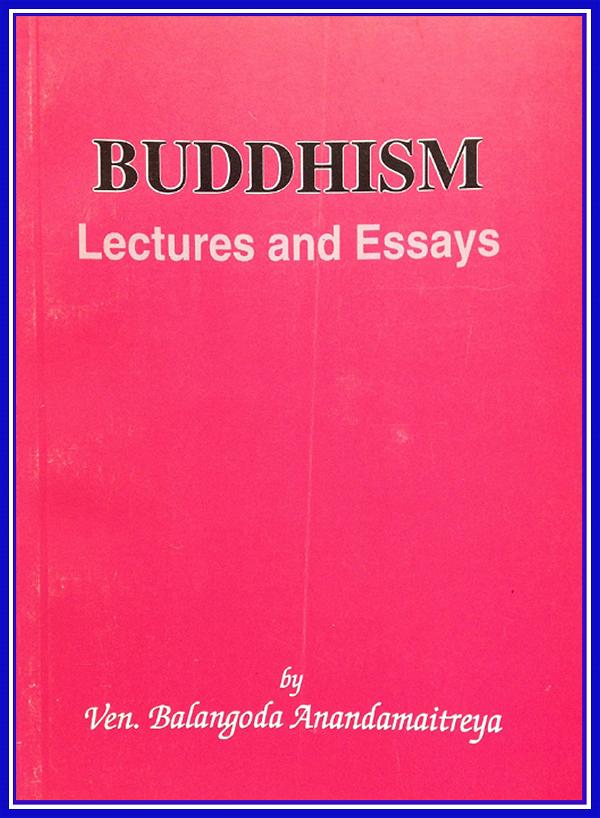 Buddhism: Lectures And Essays