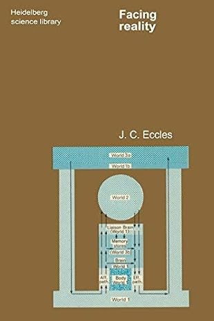 Facing Reality: Philosophical Adventures By A Brain Scientist