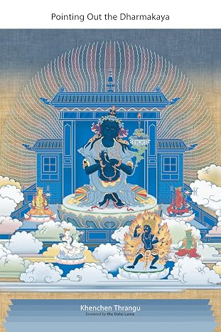 Pointing Out The Dharmakaya