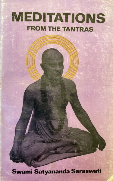 Meditations From The Tantras
